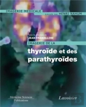Imagerie De La Thyroïde Et Des Parathyroïdes