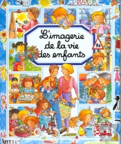 Imagerie De La Vie De L'Enfant