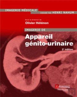 Bertrand.pt - Imagerie De L'Appareil Génito-Urinaire (2e Édition)
