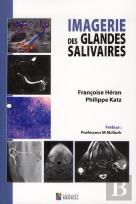 Imagerie Des Glandes Salivaires