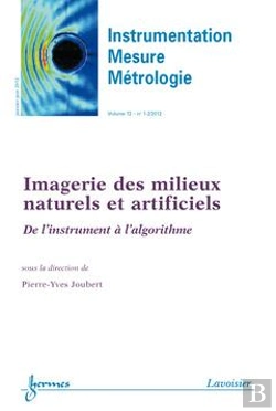Bertrand.pt - Imagerie Des Milieux Naturels Et Artificiels De L'Instrument A L'Algorithme Instrumentation Mesure M