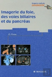 Imagerie Du Foie, Des Voies Biliaires Et Du Pancréas