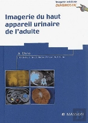 Imagerie Du Haut Appareil Urinaire De L'Adulte