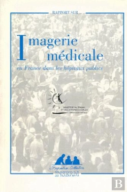 Bertrand.pt - Imagerie Medicale En France Dans Les Hopitaux Publics