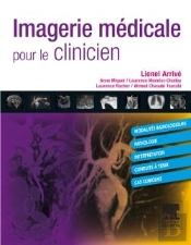 Imagerie Médicale Pour Le Clinicien