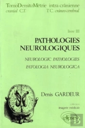 Imagerie Médicale - Tdm 3 Pathologies Neurologiques