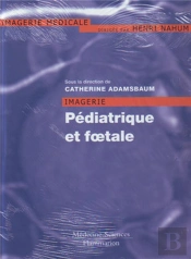 Imagerie Pédiatrique Et Foetale