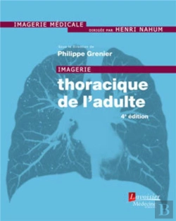 Bertrand.pt - Imagerie Thoracique De L'Adulte (4e Édition)