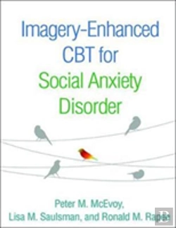 Bertrand.pt - Imagery-Enhanced Cbt For Social Anxiety Disorder