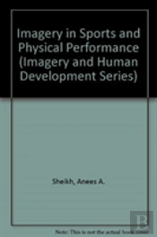 Imagery In Sports And Physical Performance
