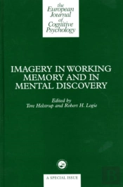 Imagery In Working Memory And Mental Discovery