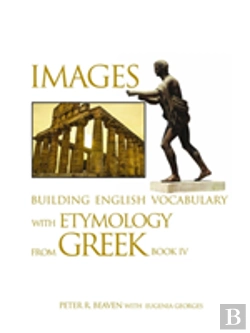 Bertrand.pt - Images Building English Vocabulary With Etymology From Greek Book Iv