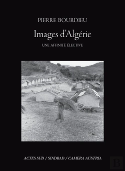 Bertrand.pt - Images D'Algérie, Une Affinité Élective