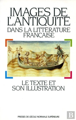 Bertrand.pt - Images De L'Antiquité Dans La Littérature Française
