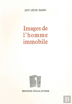 Bertrand.pt - Images De L'Homme Immobile