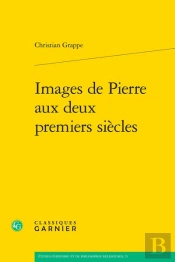 Images De Pierre Aux Deux Premiers Siècles