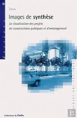 Bertrand.pt - Images De Synthèse ; La Visualisation Des Projets De Constructions Publiques Et D'Aménagement