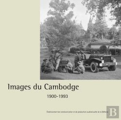 Bertrand.pt - Images Du Cambodge : 1900-1993