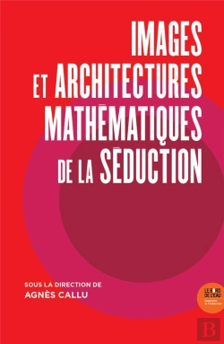 Bertrand.pt - Images Et Architectures Mathématiques De La Séduction