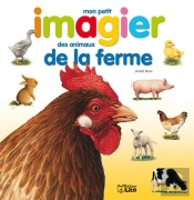 Images Et Mots : Mon Petit Imagier Des Animaux De La Ferme