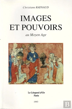 Bertrand.pt - Images Et Pouvoirs Au Moyen Age