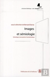 Images Et Sémiologie Sémiotique Structurale Et Herméneutique