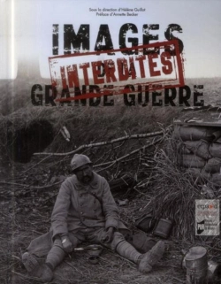 Bertrand.pt - Images Interdites De La Grande Guerre