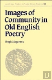 Images Of Community In Old English Poetry