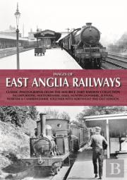 Images Of East Anglia Railways
