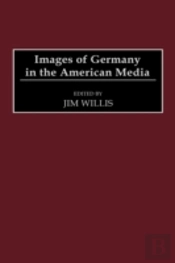 Images Of Germany In The American Media