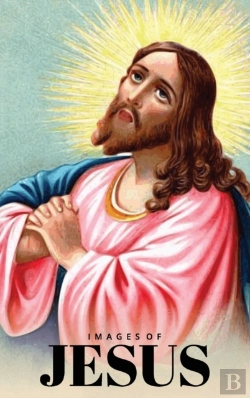 Bertrand.pt - Images Of Jesus Picture Book: A Hardback