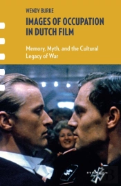 Images Of Occupation In Dutch Film