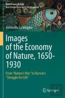 Images Of The Economy Of Nature, 1650-1930