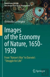 Images Of The Economy Of Nature, 1650-1930
