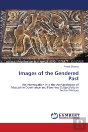 Images Of The Gendered Past