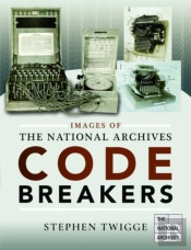 Images Of The National Archives: Codebreakers