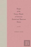 Images Of The Woman Reader In Victorian British And American Fiction