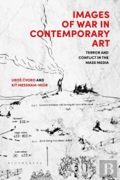 Images Of War In Contemporary Art