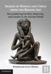 Images Of Woman And Child From The Bronze Age