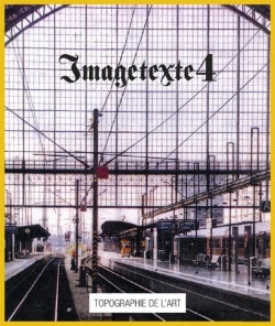 Bertrand.pt - Imagetexte - T04 - Imagetexte - [Exposition, Paris, Topographie De L'Art, 16 Fevrier-20 Avril 2016]