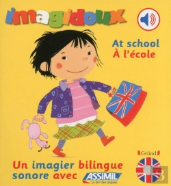 Bertrand.pt - Imagidoux : Sonores Bilingue ; À L'École