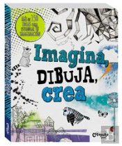 Imagina, Dibuja, Crea (+6 Años)