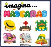 Imagina-- Mascaras