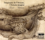 Imaginaire De L'Arioste ; L'Arioste Imaginé