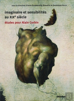 Bertrand.pt - Imaginaire Et Sensibilités Au Xixe Siècle ; Études Pour Alain Corbin