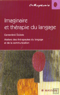 Bertrand.pt - Imaginaire Et Therapie Du Langage ; 1e Edition 2001