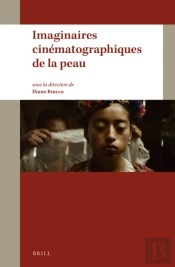 Imaginaires Cinematographiques De La Peau