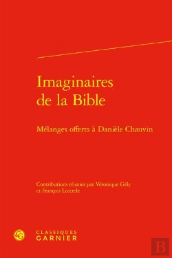 Bertrand.pt - Imaginaires De La Bible : Mélanges Offerts À Danièle Chauvin