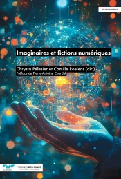 Imaginaires Et Fictions Numériques