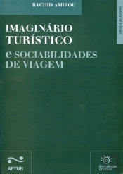 Imaginário Turístico e Sociabilidades de Viagem